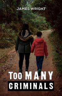Too Many Criminals - James Wright - ebook