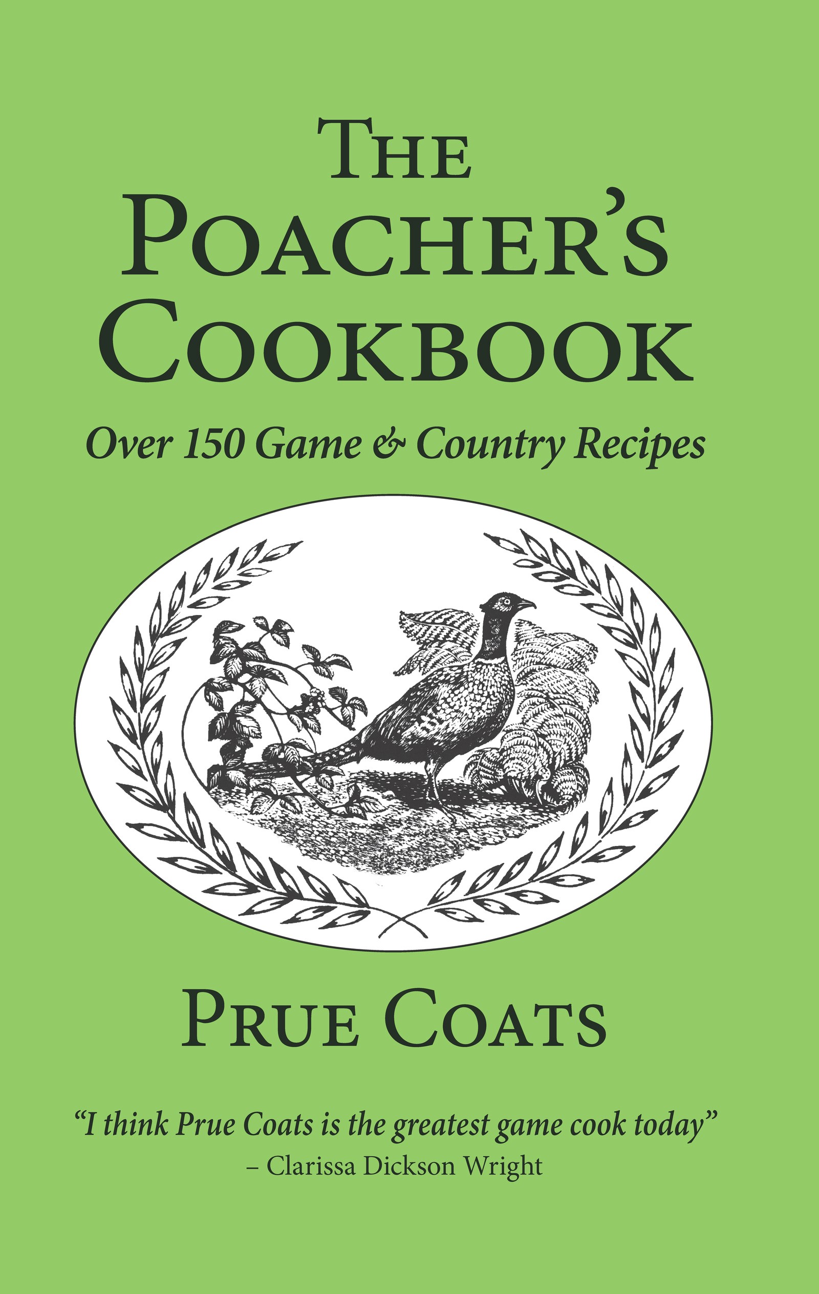 The Poacher's Cookbook