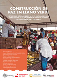 Construcción de paz en Llano Verde - Alejandrina Falquez Sinisterra - ebook