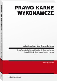 Prawo karne wykonawcze - Gerecka-Żołyńska Anna - książka