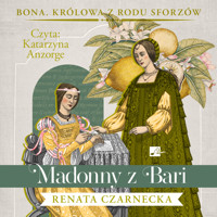 Madonny z Bari - Renata Czarnecka - ebook + audiobook + książka
