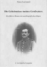 Die Geheimnisse meines Großvaters - Klaus Auerswald - ebook