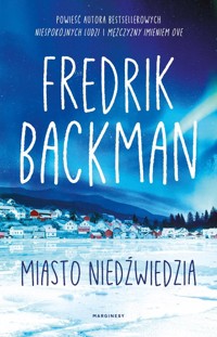 Miasto Niedźwiedzia - Fredrik Backman - książka
