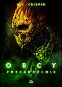 Obcy 4. Przebudzenie - A.C Crispin - książka