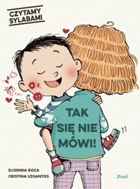 Czytamy sylabami. Tak się nie mówi! - Elisenda Roca - książka