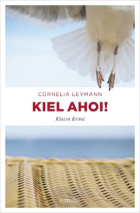Kiel ahoi! - Cornelia Leymann - ebook