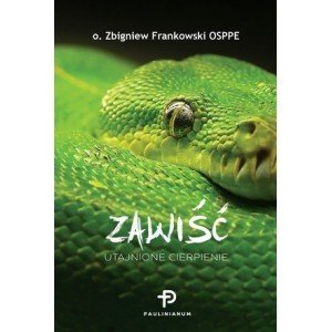 Zawiść. Utajnione cierpienie - Zbigniew O.frankowski - książka
