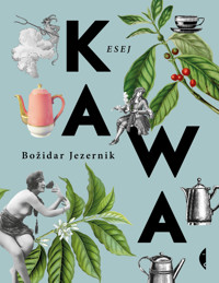 Kawa - Božidar Jezernik - ebook + książka