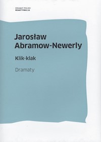 Klik-klak - Jarosław Abramow - Newerly - książka