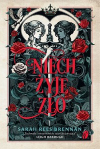 Niech żyje zło - Sarah Rees Brennan - ebook + książka