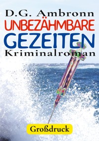 Unbezähmbare Gezeiten - D.G. Ambronn - ebook