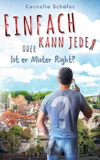 Einfach kann jeder - Cornelia Schäfer - ebook