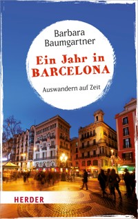 Ein Jahr in Barcelona - Barbara Baumgartner - ebook