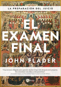 El examen final - John Flader - ebook