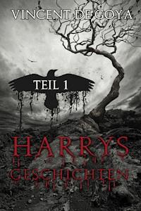 Harrys Geschichten - Vincent de Goya - ebook