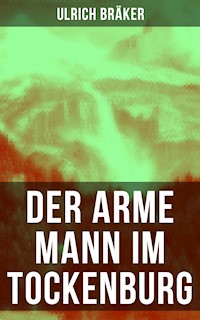 Der arme Mann im Tockenburg - Ulrich Bräker - ebook