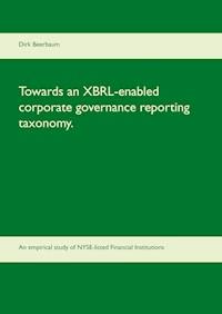 Towards an XBRL-enabled corporate governance reporting taxonomy. - Dirk Beerbaum - ebook