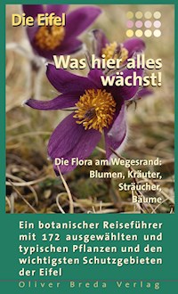 Die Eifel - Was hier alles wächst! - Susanne Lipps - ebook