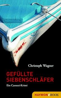 Gefüllte Siebenschläfer - Christoph  Wagner - ebook