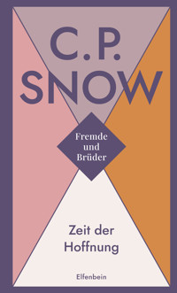 Zeit der Hoffnung - C. P. Snow - ebook