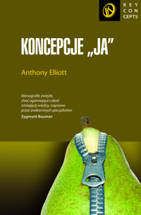 Koncepcje "ja" - Elliott Anthony - książka