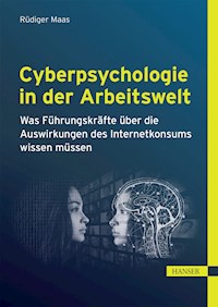 Cyberpsychologie in der Arbeitswelt - Rüdiger Maas - ebook