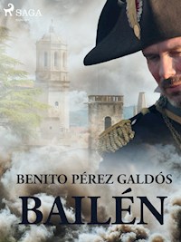 Bailén - Benito Pérez Galdós - ebook