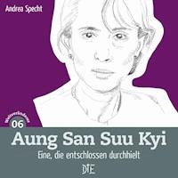Aung San Suu Kyi - Andrea Specht - ebook