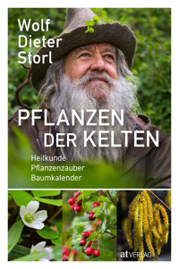 Pflanzen der Kelten - Wolf-Dieter Storl - ebook