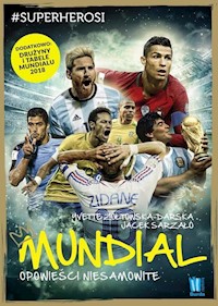 Mundial Opowieści niesamowite - Yvette Żółtowska-Darska - książka