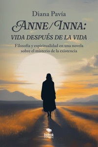 Anne/Inna: vida después de la vida - Diana Pavía - ebook