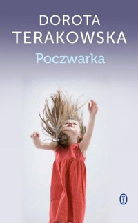 Poczwarka - Dorota Terakowska - ebook + książka
