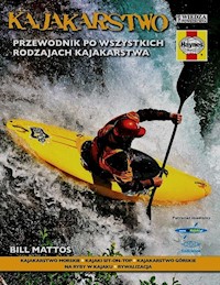 Kajakarstwo - Mattos Bill - książka