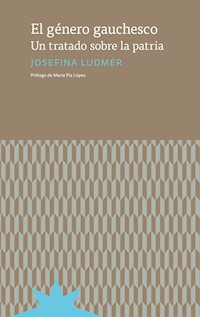 El género gauchesco - Josefina Ludmer - ebook