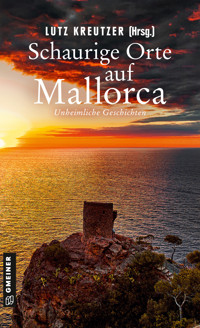 Schaurige Orte auf Mallorca -  Elke Becker - ebook