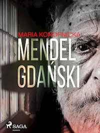 Mendel Gdański - Maria Konopnicka - ebook + audiobook