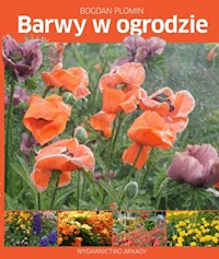Barwy w ogrodzie - Plomin Bogdan - książka