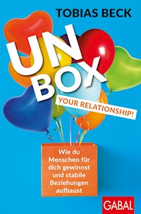 Unbox your Relationship! - Tobias Beck - ebook