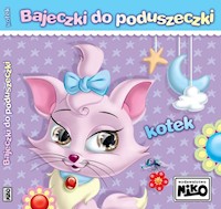 Bajeczki do poduszeczki Kotek - Elżbieta Śnieżkowska-Bielak - książka