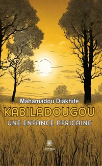 Kabiladougou - Mahamadou Diakhité - ebook