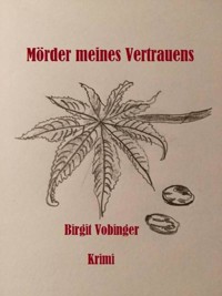 Mörder meines Vertrauens - Birgit Vobinger - ebook