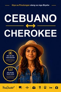 The Language Guide for Travelers - Cebuano to Cherokee - YouGuide - ebook