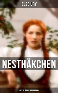 Nesthäkchen - Alle 10 Bücher in einem Band - Else Ury - ebook