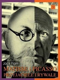 Matisse i Picasso: przyjaciele i rywale - Jack Flam - ebook