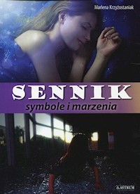 Sennik symbole i marzenia - Krzyżostaniak Marlena - książka