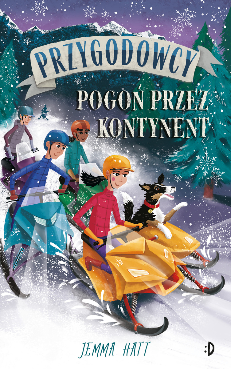 Pogoń przez kontynent. Przygodowcy. Tom 4 - Jemma Hatt - książka