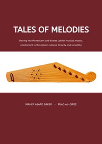 Tales of Melodies - Maher Asaad Baker - ebook