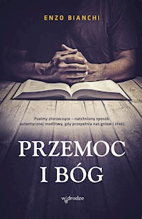 Przemoc i Bóg - Bianchi Enzo - książka