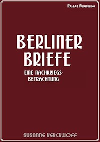 Susanne Kerckhoff: Berliner Briefe - Susanne Kerckhoff - ebook