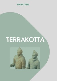 Terrakotta - Micha Theis - ebook